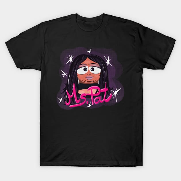 If Comedian Ms. Pat Was a South Park Character T-Shirt by Ina